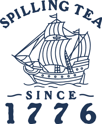 Spilling Tea Since 1776 Free SVG File for Members – funny patriotic tshirt design