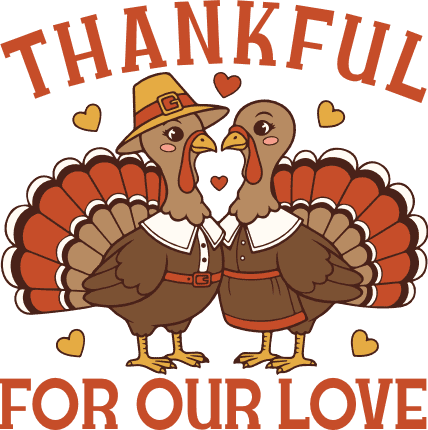 Thankful For Our Love Free SVG File for Members – Thanksgiving Couple matching tshirt design