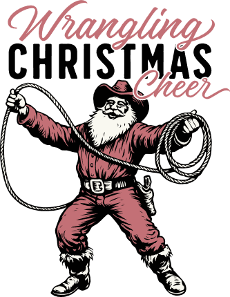Wrangling Christmas Cheer Free SVG File for Members – Cowboy Santa, tshirt design