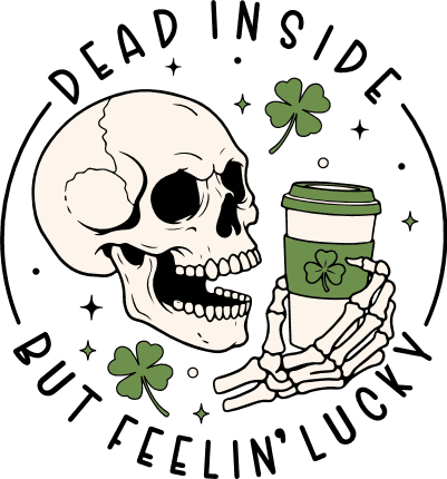 Dead Inside But Feelin' Lucky Free SVG File for Members – St Patrick’s day, tshirt design