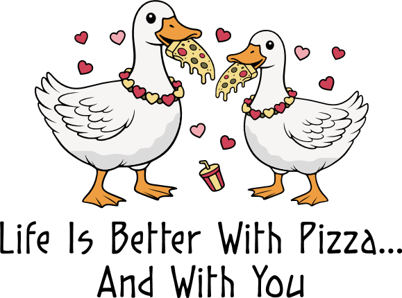 Life Is Better With Pizza And With You Free SVG File for Members – funny love quote