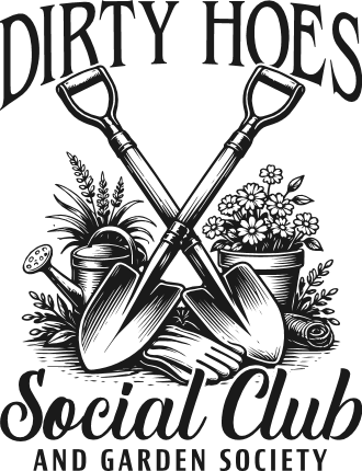 Dirty Hoes, Social Club And Garden Society Free SVG File for Members – Funny Gardening Quote