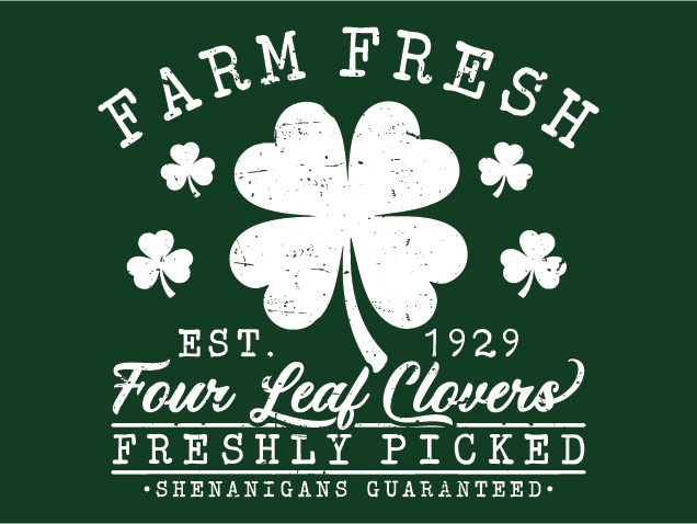 Farm Fresh Four Leaf Clovers Free SVG File for Members – St Patrick’s Day design
