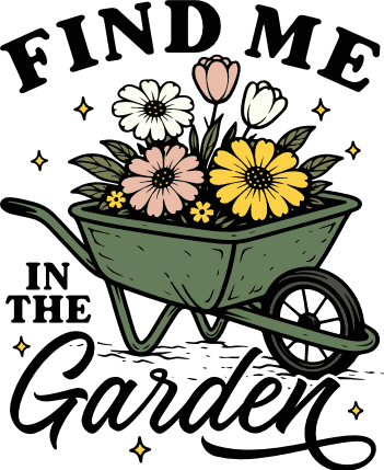 Find Me In The Garden Free SVG File for Members – Gardening tshirt design