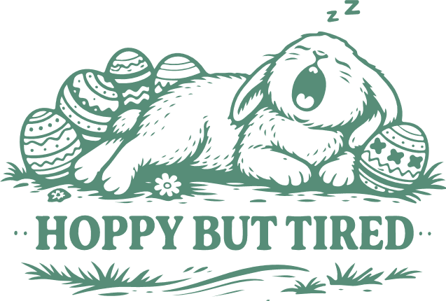 Hoppy But Tired Free SVG File for Members – Funny Easter Bunny Design