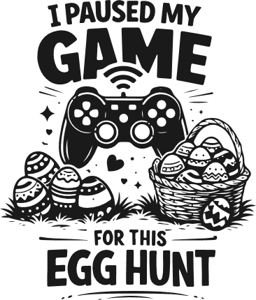 I Paused My Game For This Egg Hunt SVG, Easter quote - Free SVG File for Members