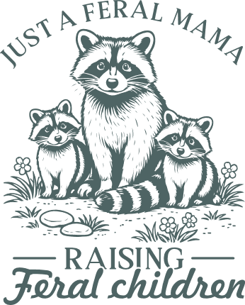 Just A Feral Mama Raising Feral Children Free SVG File for Members – Funny mom quote