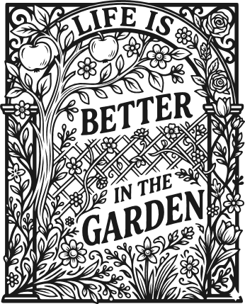 Life Is Better In The Garden Free SVG File for Members – Garden wall sign