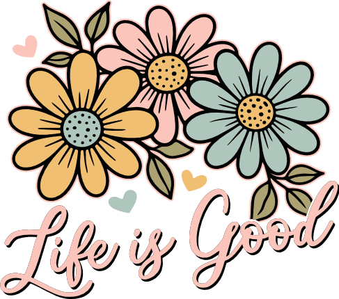 Life Is Good Free SVG File for Members – positive quote, tshirt design