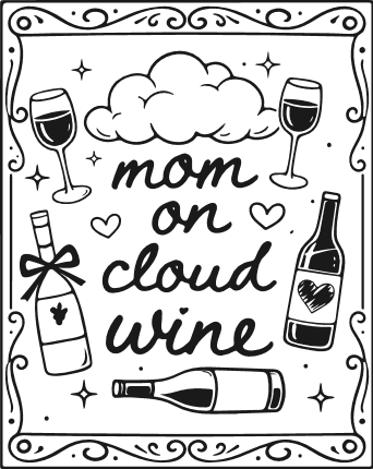Mom On Cloud Wine Free SVG File for Members – Funny mom quote