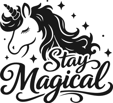 Stay Magical, Unicorn Free SVG File for Members – Inspirational quote