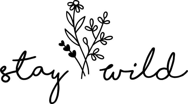 Stay Wild Free SVG File for Members – motivational quote