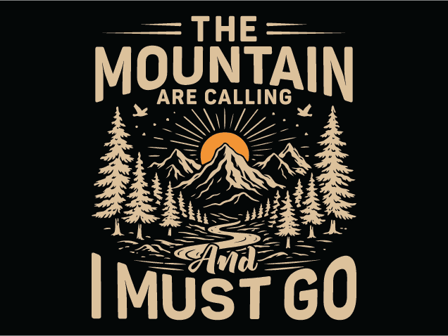 The Mountains Are Calling And I Must Go Free SVG File for Members – Hiking Quote