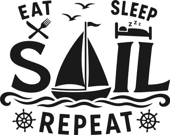 Eat, Sleep, Sail, Repeat Free SVG File for Members – funny sailing quote
