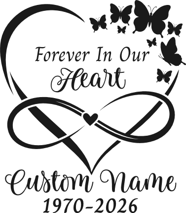 Forever In Our Heart Free SVG File for Members – customized name and date memorial design