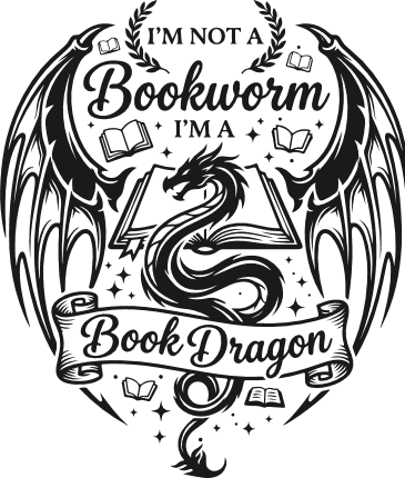 I'm Not A Bookworm, I'm A Book Dragon Free SVG File for Members – books lover quote