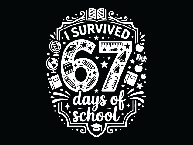 I Survived 67 Days Of School Free SVG File for Members – funny student quote