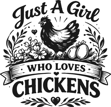 Just A Girl Who Loves Chickens Free SVG File for Members – funny tshirt design