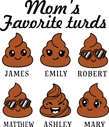 Mom's Favorite Turds Free SVG File for Members – funny personalized kids name design