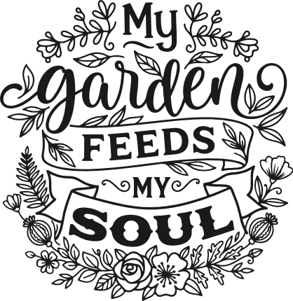 My Garden Feeds My Soul Free SVG File – Gardening tshirt design