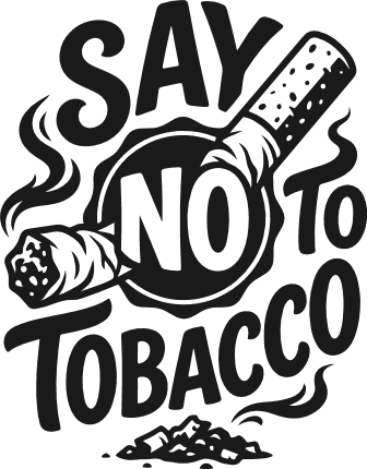Say No to Tobacco Free SVG File for Members – world no tobacco day, wall sign