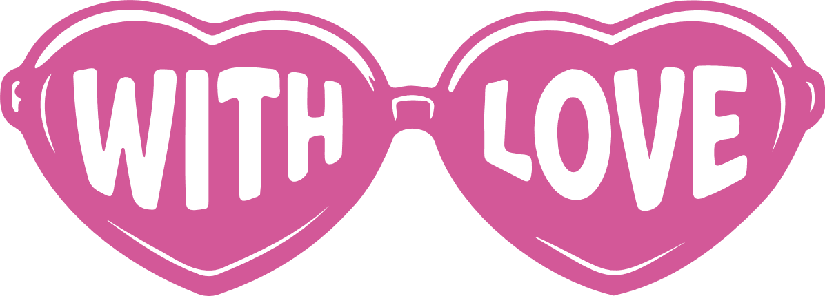 With Love, sunglasses Free SVG File for Members – love quote