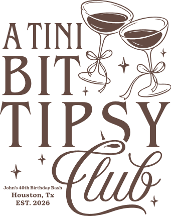 A Tini Bit Tipsy Club Free SVG File for Members – personalized birthday design