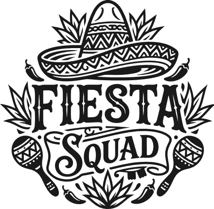 Fiesta Squad Free SVG File for Members – Cinco De Mayo, matching tshirt design