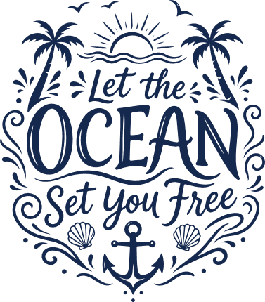 Let The Ocean Set You Free, beach quote - Free SVG File for Members