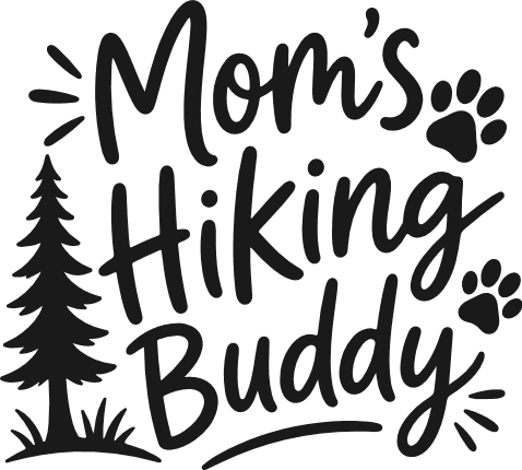 Mom’s Hiking Buddy Free SVG File – pet lover hiking design